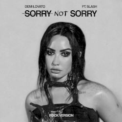 Sorry Not Sorry (rock version)