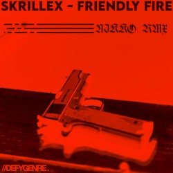 FRIENDLY FIRE [NIKKO RMX]
