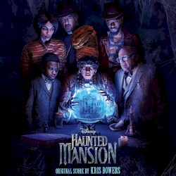 Haunted Mansion: Original Motion Picture Soundtrack