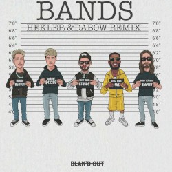 Bands (Hekler & Dabow Remix)