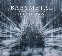 Babymetal Returns - The Other One -