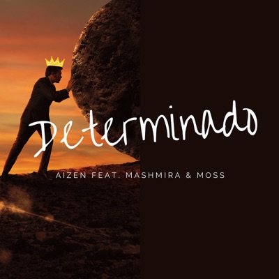 Determinado - Single (feat. Mashmira & Moss)