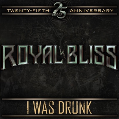 I Was Drunk (25th Anniversary Version)