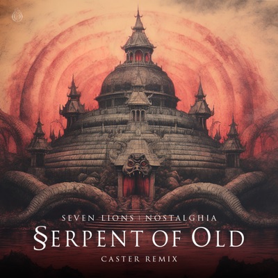 Serpent of Old (feat. Nostalghia)