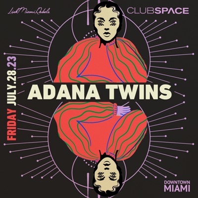 Adana Twins at Club Space, Miami, Aug 28, 2023 (DJ Mix)
