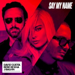 Say My Name (Remixes)