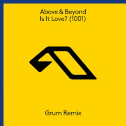 Is It Love? (1001) (Grum Remix)