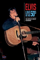 Live In The 50’s: The Complete Concert Recordings