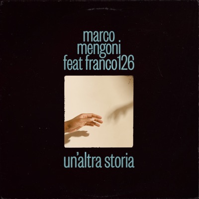 Un'Altra Storia (feat. Franco126)