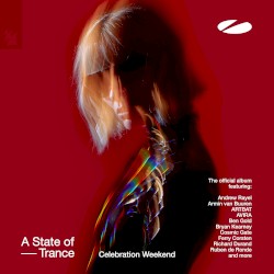 A State of Trance - Celebration Weekend