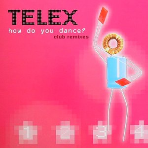 How Do You Dance (Club Remixes)