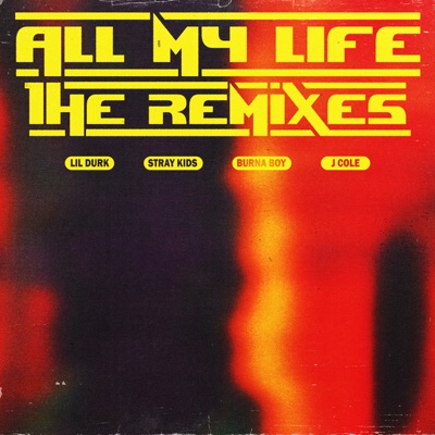 All My Life (Remixes