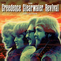 The Creedence Clearwater Revival Collection