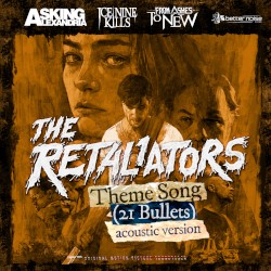 The Retaliators Theme (21 Bullets) (Acoustic)