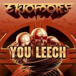 You Leech (Live at Wacken 2016)