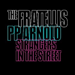 Strangers in the Street