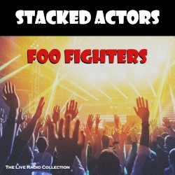Stacked Actors (Live)