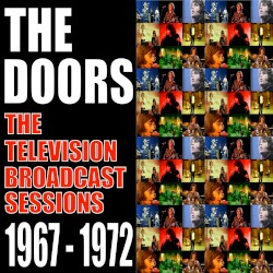 The Television Broadcasts Sessions 1967–1972