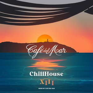 Café del Mar Chillhouse Mix XIII