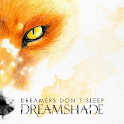 Dreamers Don't Sleep