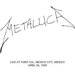 1999-04-30: Foro Sol, Mexico City, MX