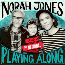 Sea of Love (From “Norah Jones is Playing Along” Podcast)