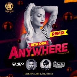 Anywhere (DJ Mexx & DJ Modernator Remix)