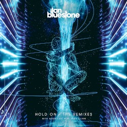 Hold On (The Remixes)