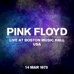 Live at Boston Music Hall, USA, 14 Mar 1973