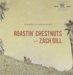 Roastin' Chestnuts with Zach Gill