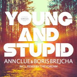 Young and Stupid