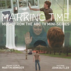 Marking Time: Music From the ABC TV Mini-Series