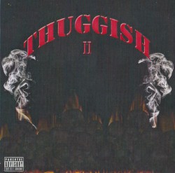 Thuggish II