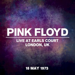 Live at Earls Court, London, UK, 18 May 1973