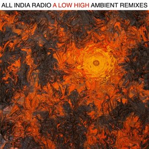 A Low High: Ambient Remixes