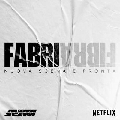 Nuova Scena È Pronta (From the Netflix Rap Show “Nuova Scena”)