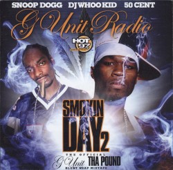 G-Unit Radio, Part 1: Smokin Day 2