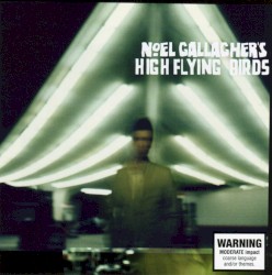 Noel Gallagher’s High Flying Birds