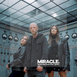 Miracle (edit)