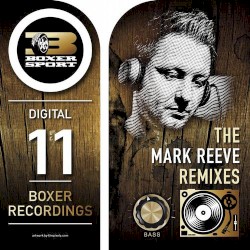 The Mark Reeve Remixes