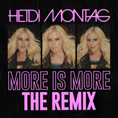 More Is More (Dave Audé Remixes)