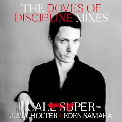 The Doves of Discipline Mixes