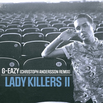 Lady Killers II (Christoph Andersson Remix)
