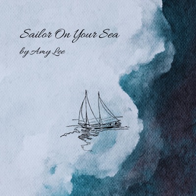 Sailor On Your Sea