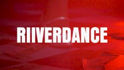 RIIVERDANCE