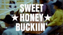 SWEET ★ HONEY ★ BUCKIIN’