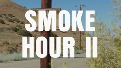 SMOKE HOUR II