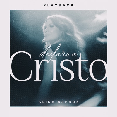 Declaro a Cristo (Playback)