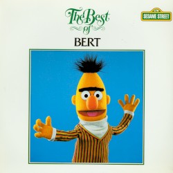 Sesame Street: The Best of Bert