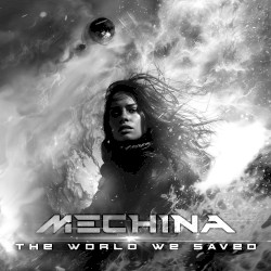 Mechina - The World We Saved [Instrumental]